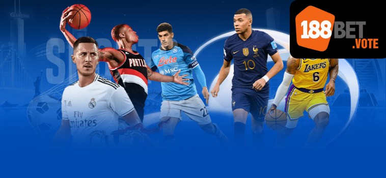 Khám Phá Các Môn Thể Thao Hot Tại Cá Cược Thể Thao 188bet 15 ca cuc the thao 188bet